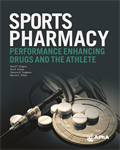 Sports Pharmacy: Performance Enhancing Drugs, and the Athlete