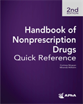 Handbook of Nonprescription Drugs Quick Reference, 2