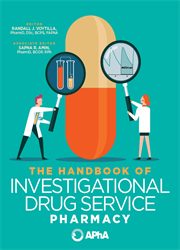 The Handbook of Investigational Drug Service Pharmacy